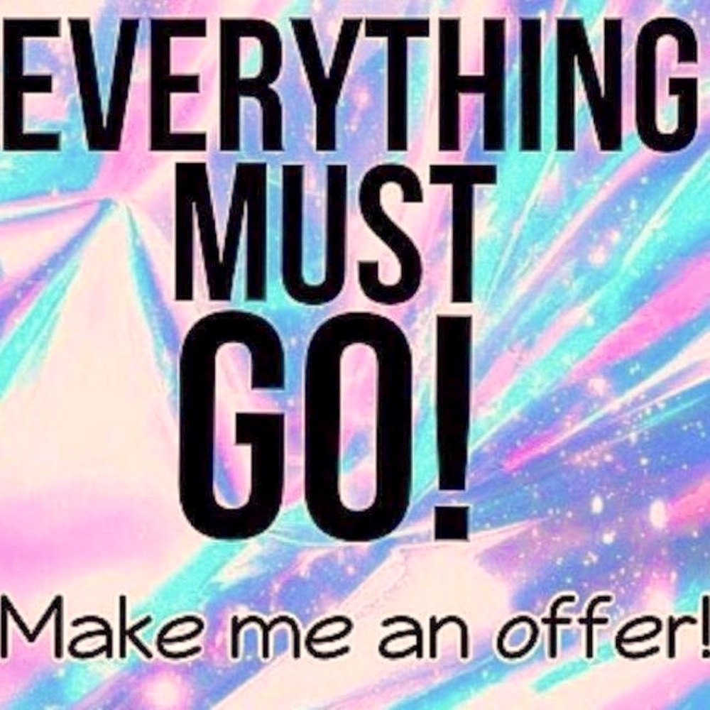 Make me any offer!!!